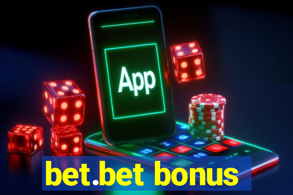 bet.bet bonus